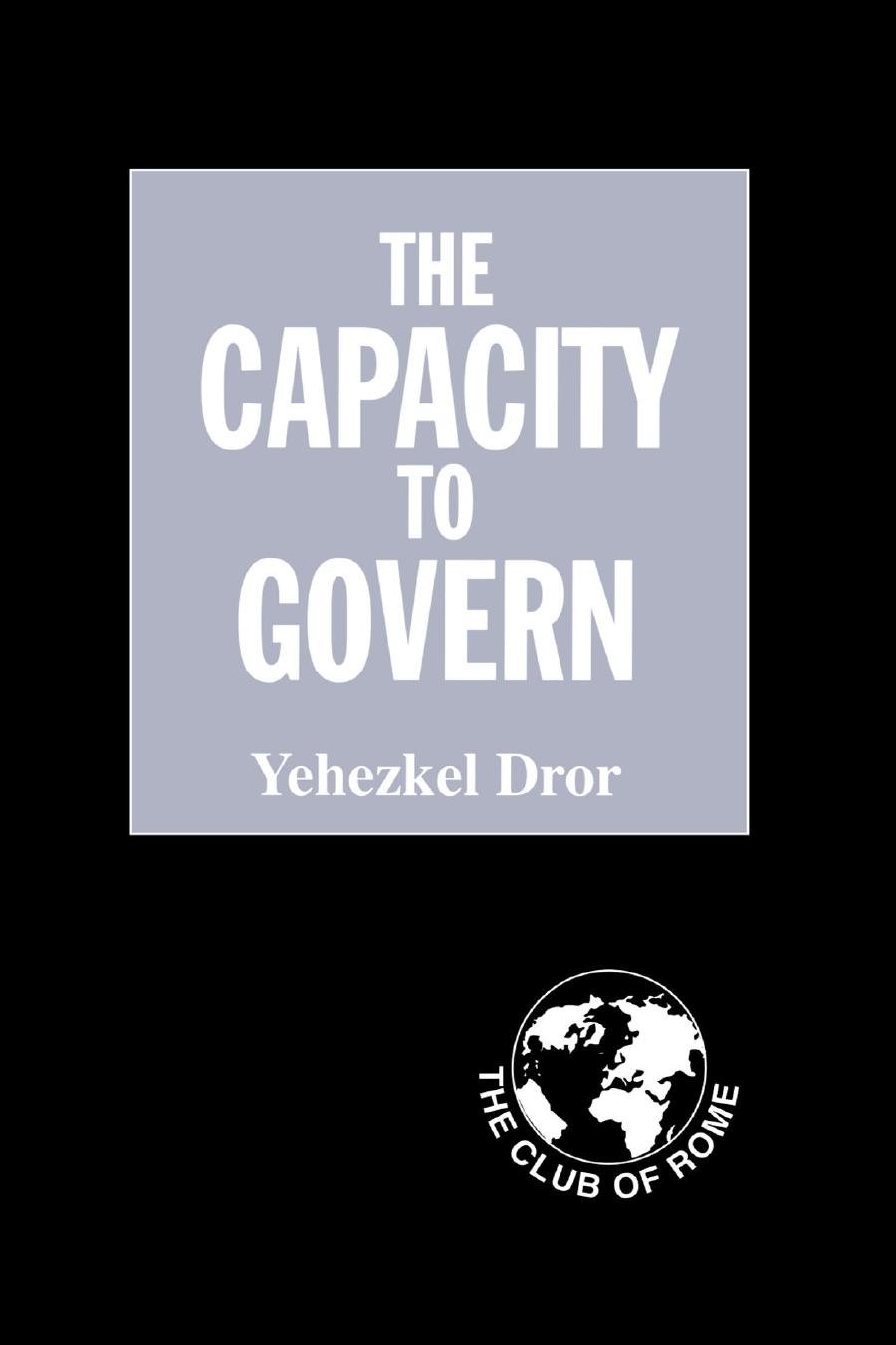 The Capacity to Govern: A Report to the Club of Rome