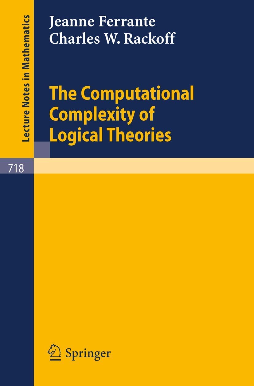 Computational Complexity of Logical Theories