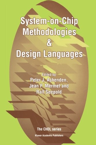 System-On-Chip Methodologies & Design Languages