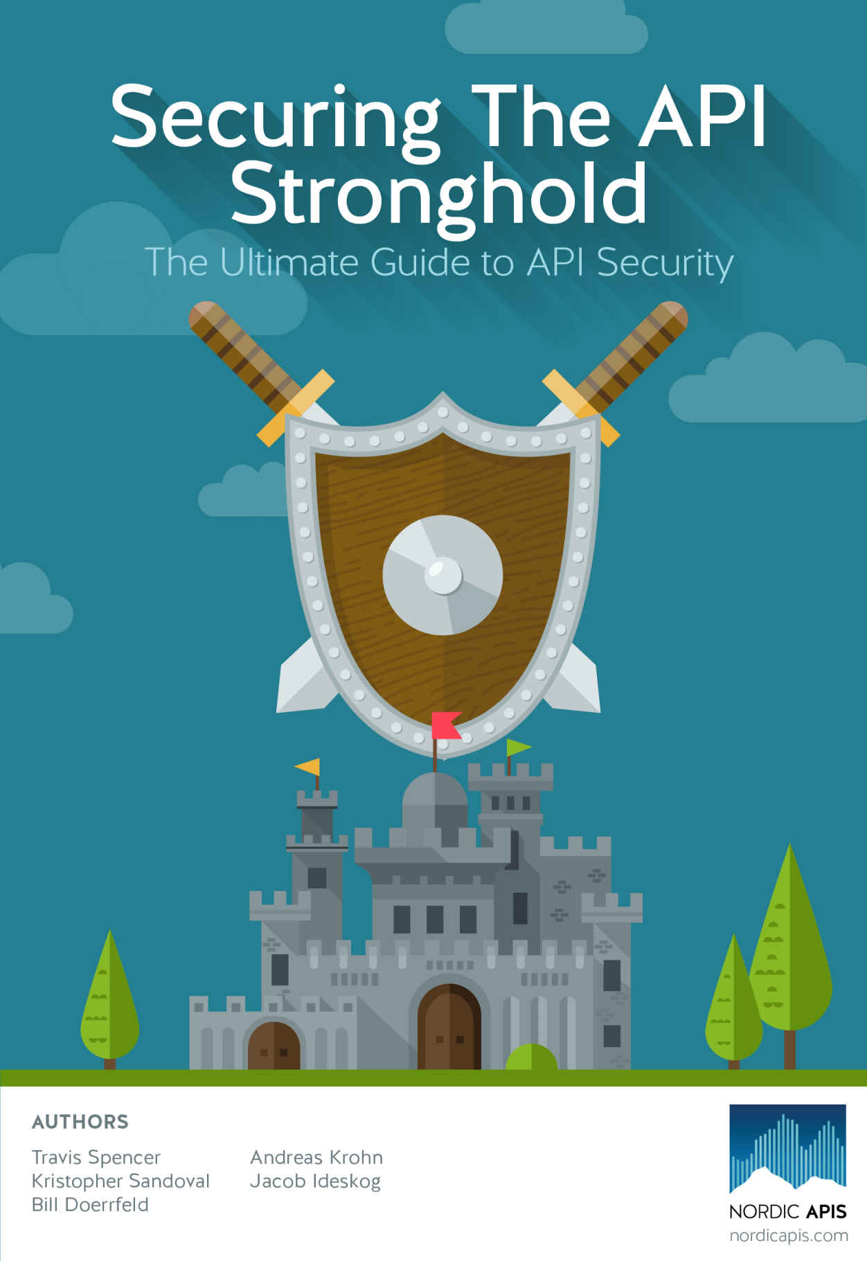 Securing the API Stronghold: The Ultimate Guide to API Security