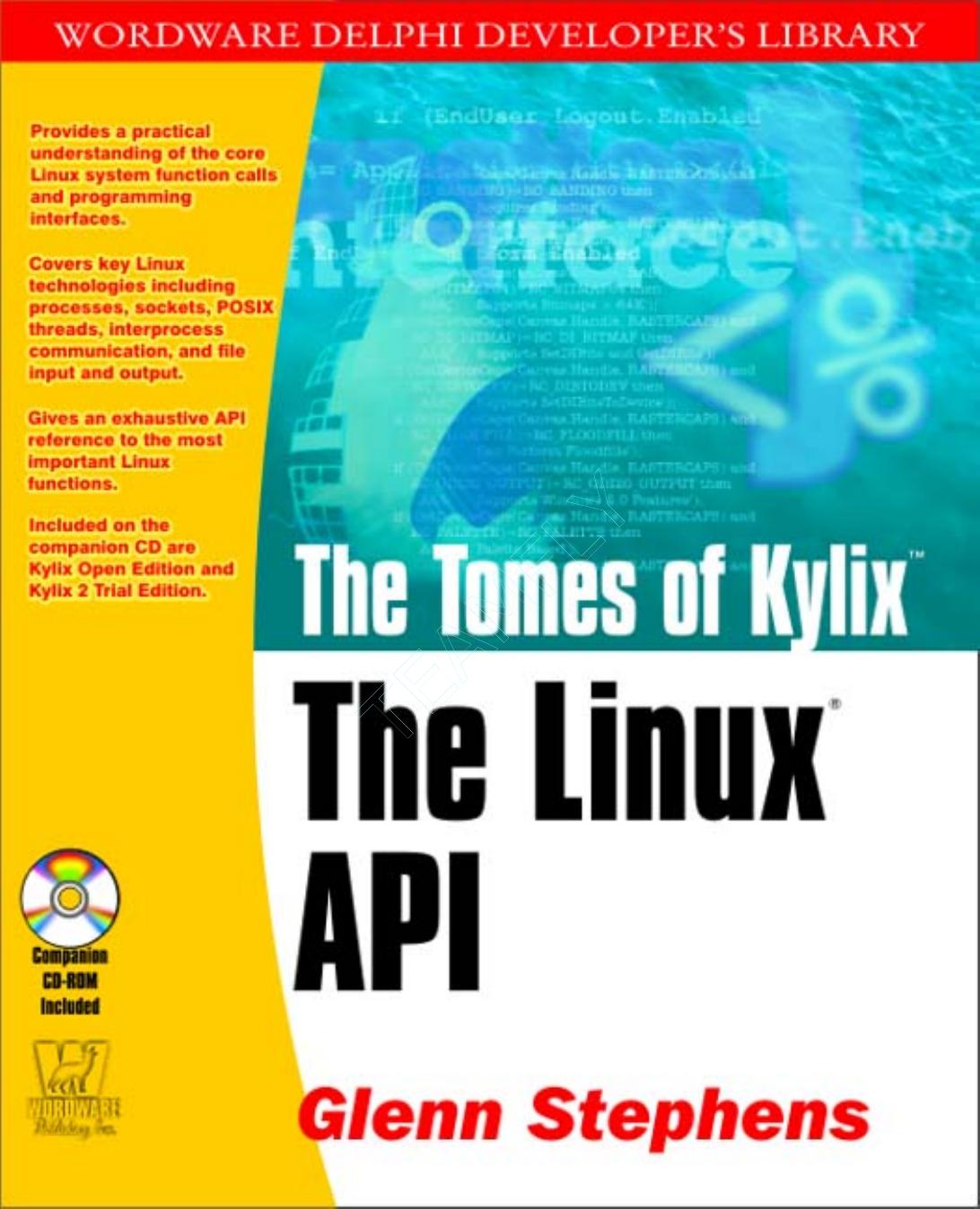 The Tomes of Kylix: The Linux API