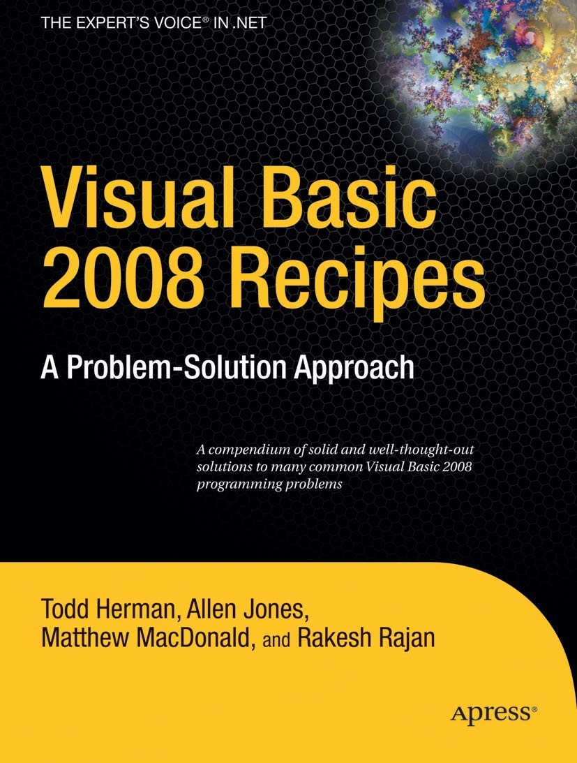 Visual Basic 2008 Recipes: A Problem-Solution Approach