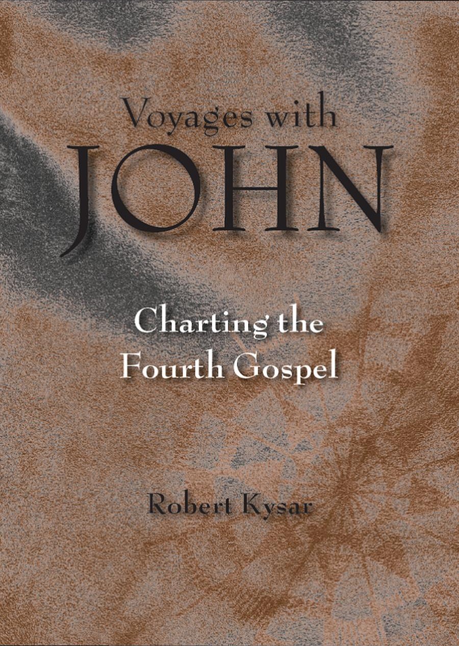 Voyages With John: Charting the Fourth Gospel