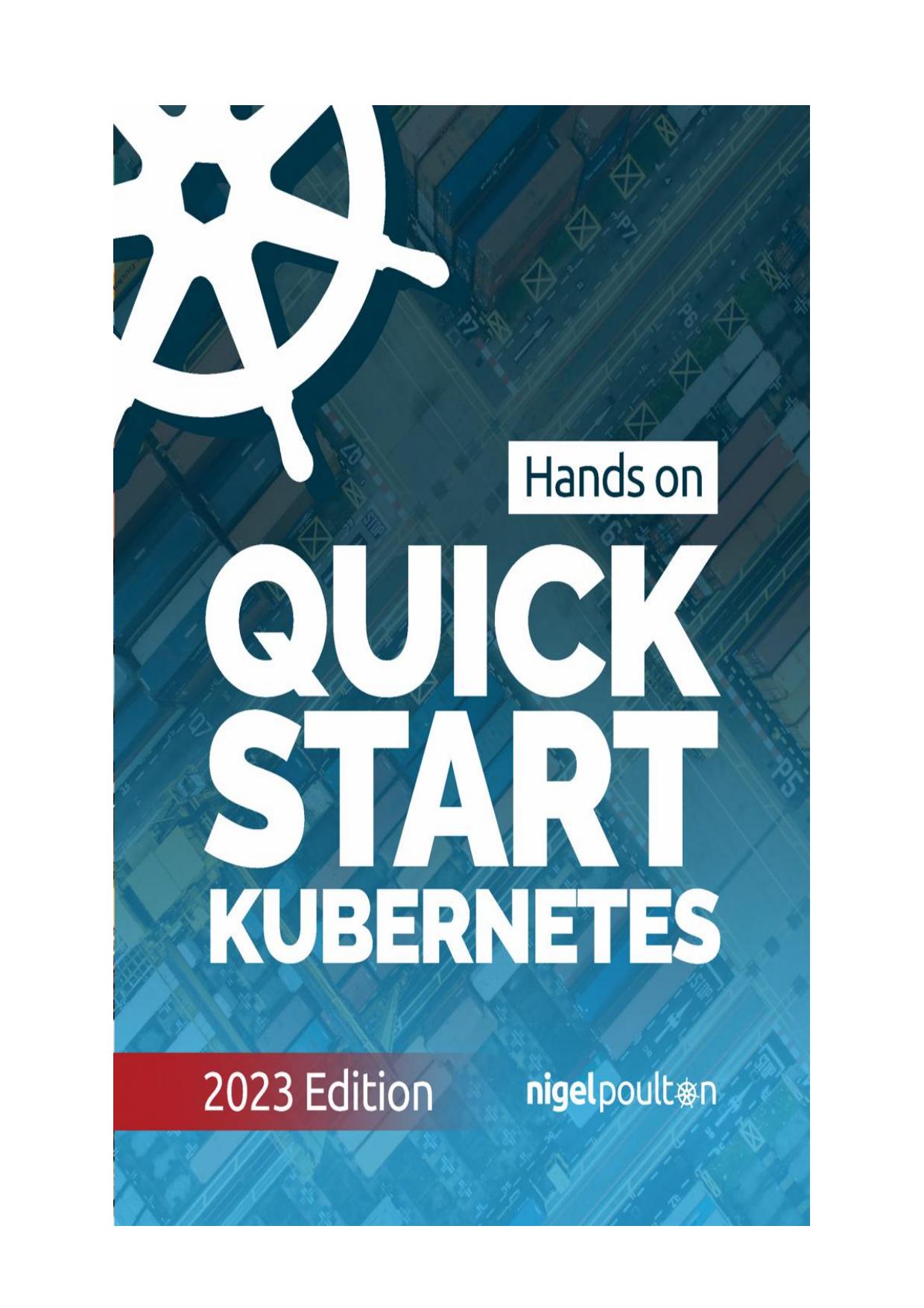 Quick Start Kubernetes - 2023 Edition