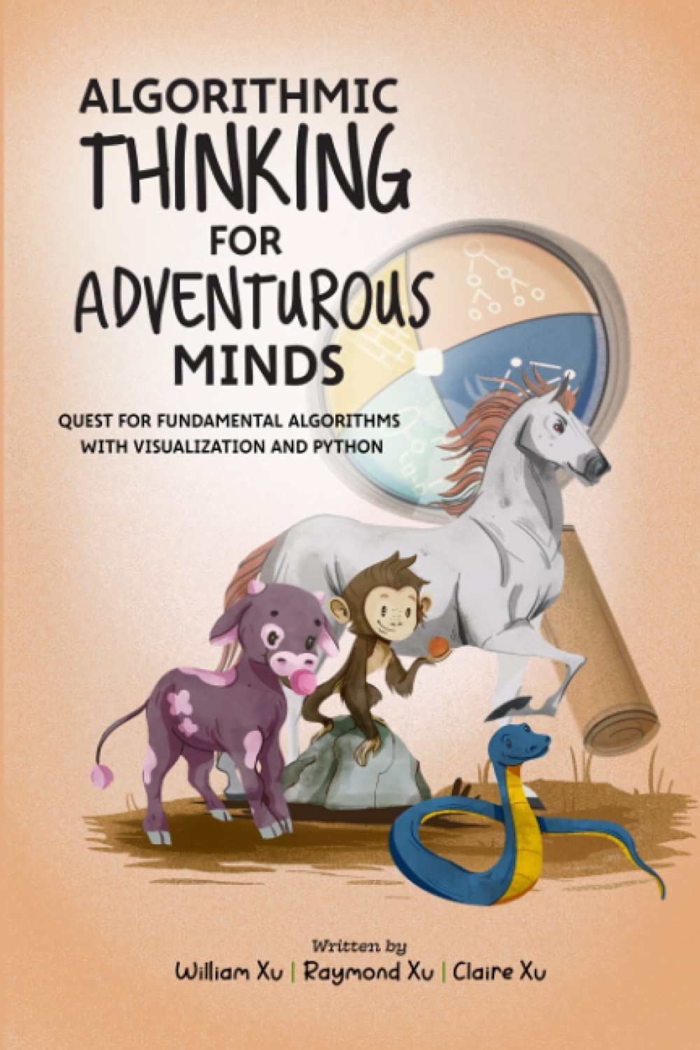 Algorithmic Thinking for Adventurous Minds: Quest for Fundamental Algorithms with Visualization and Python