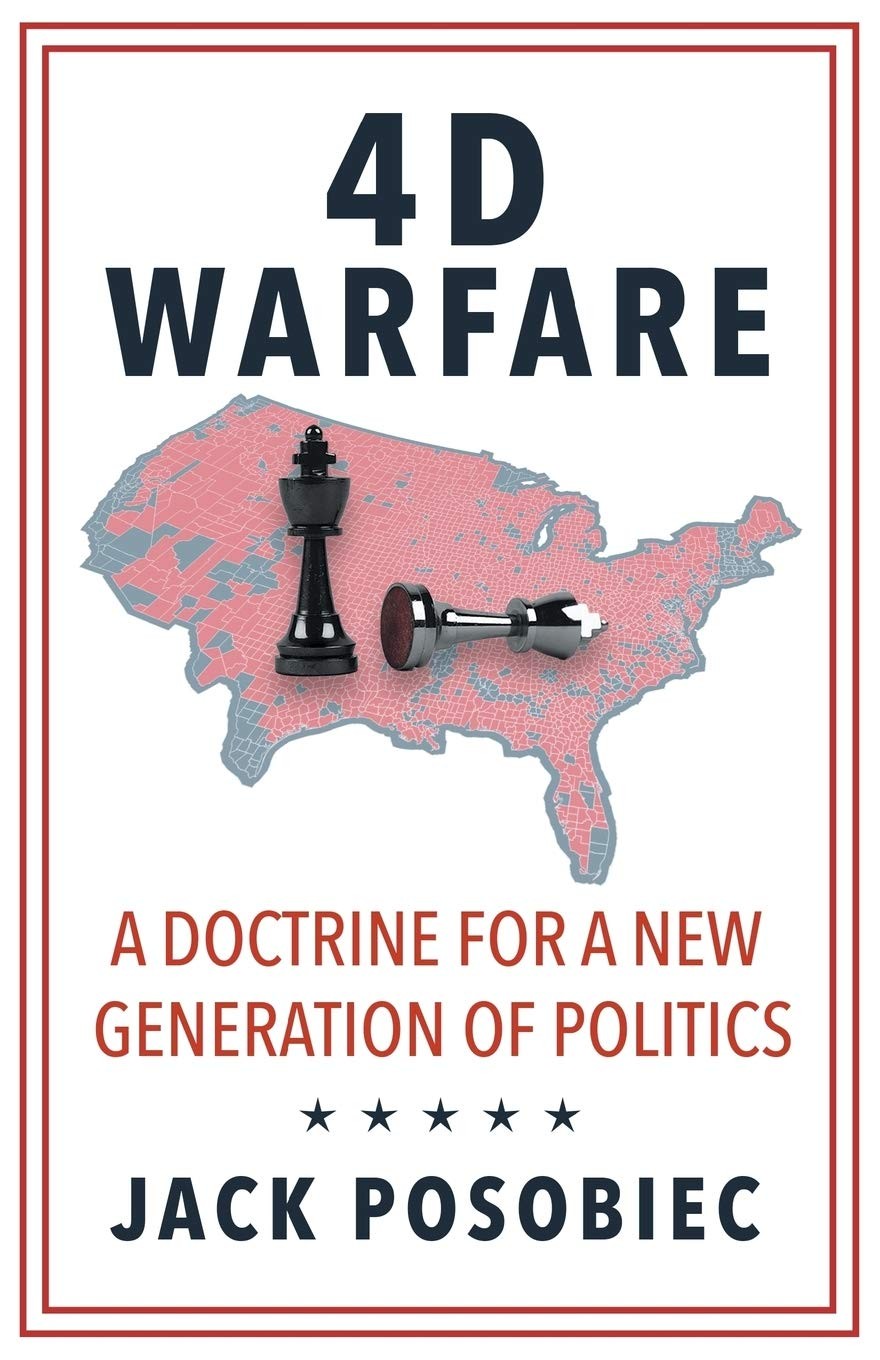 4D Warfare: A Doctrine for a New Generation of Politics