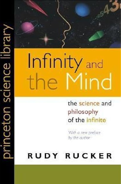 Infinity and the Mind: The Science and Philosophy of the Infinite