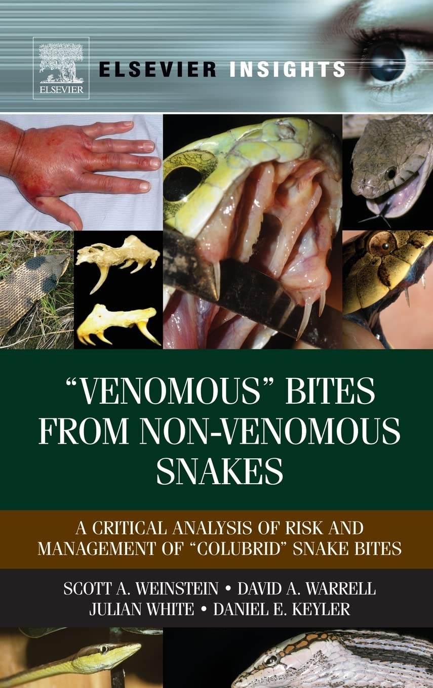 “Venomous Bites From Non-Venomous Snakes: A Critical Analysis of Risk and Management of “Colubrid Snake Bites