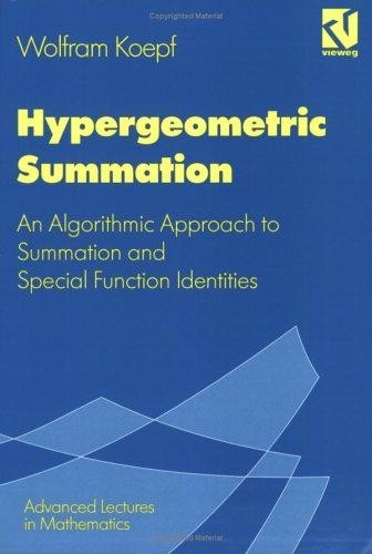 Hypergeometric Summation: An Algorithmic Approach to Summation and Special Function Identities