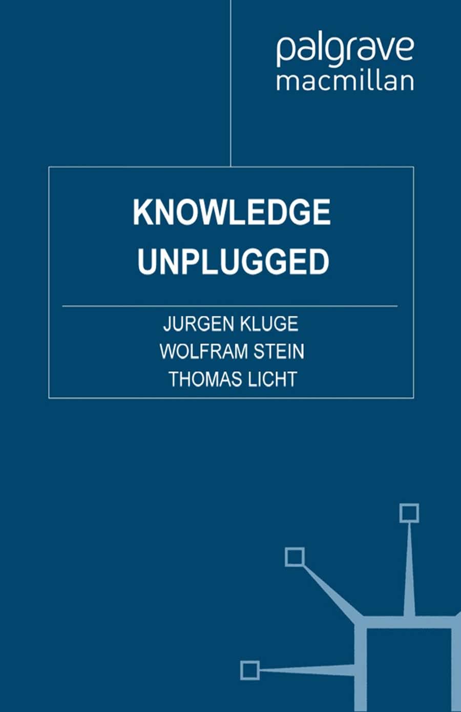 Knowledge Unplugged