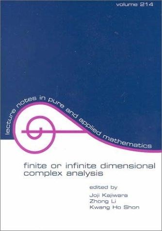 Finite or Infinite Dimensional Complex Analysis