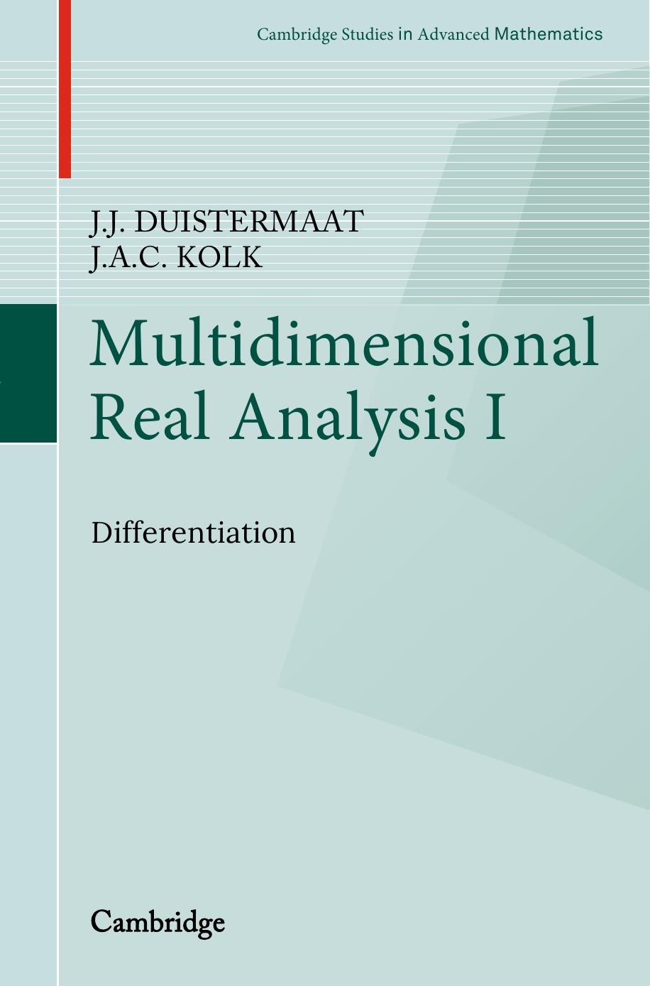 Multidimensional Real Analysis I: Differentiation