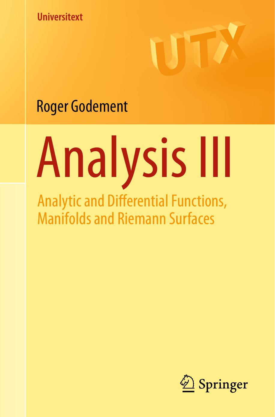 Analysis III: Analytic and Differential Functions, Manifolds and Riemann Surfaces