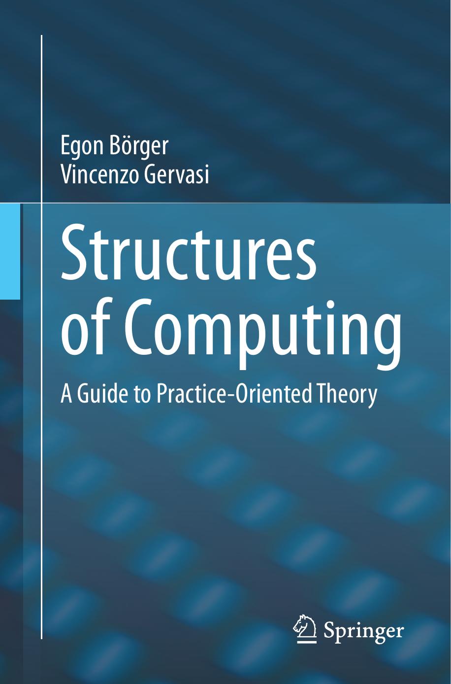 Structures of Computing: A Guide to Practice-Oriented Theory