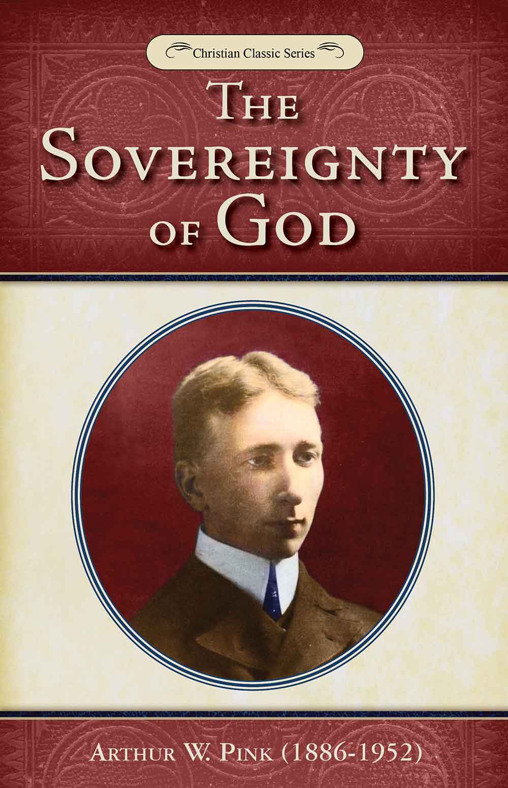 The Sovereignty of God