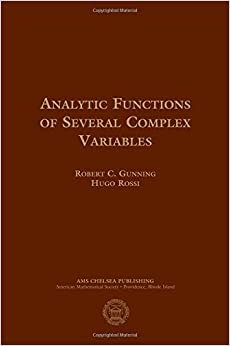 Analytic Functions of Several Complex Variables