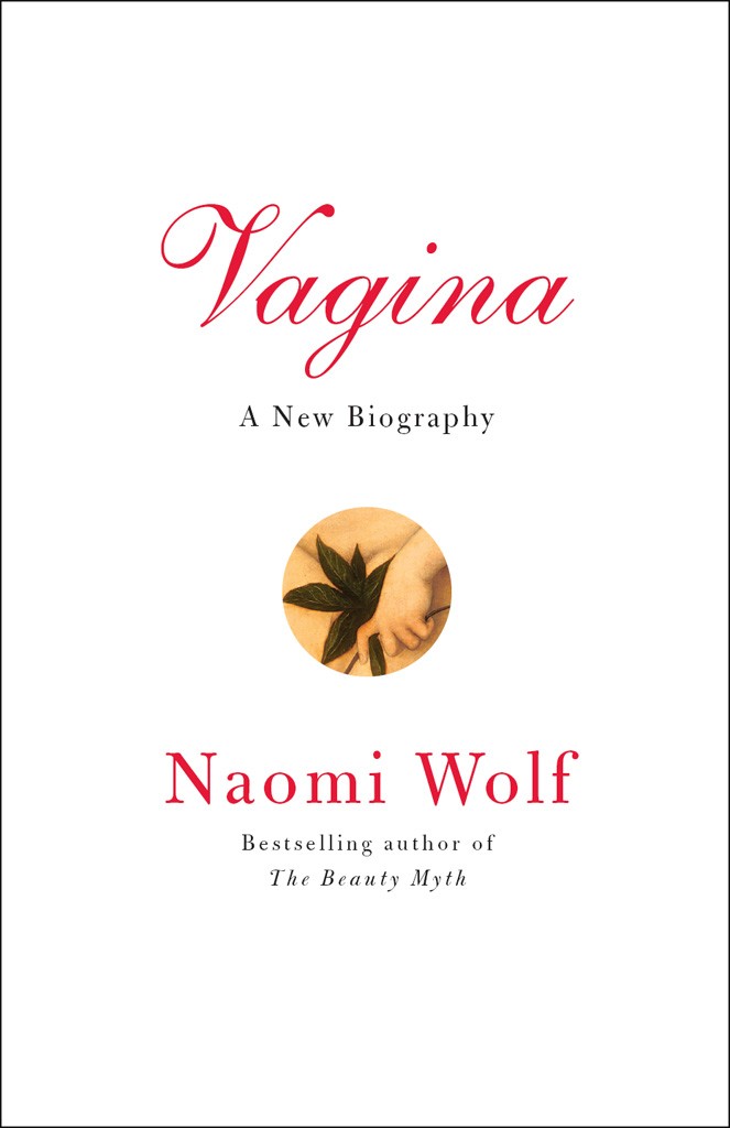 Vagina - A New Biography