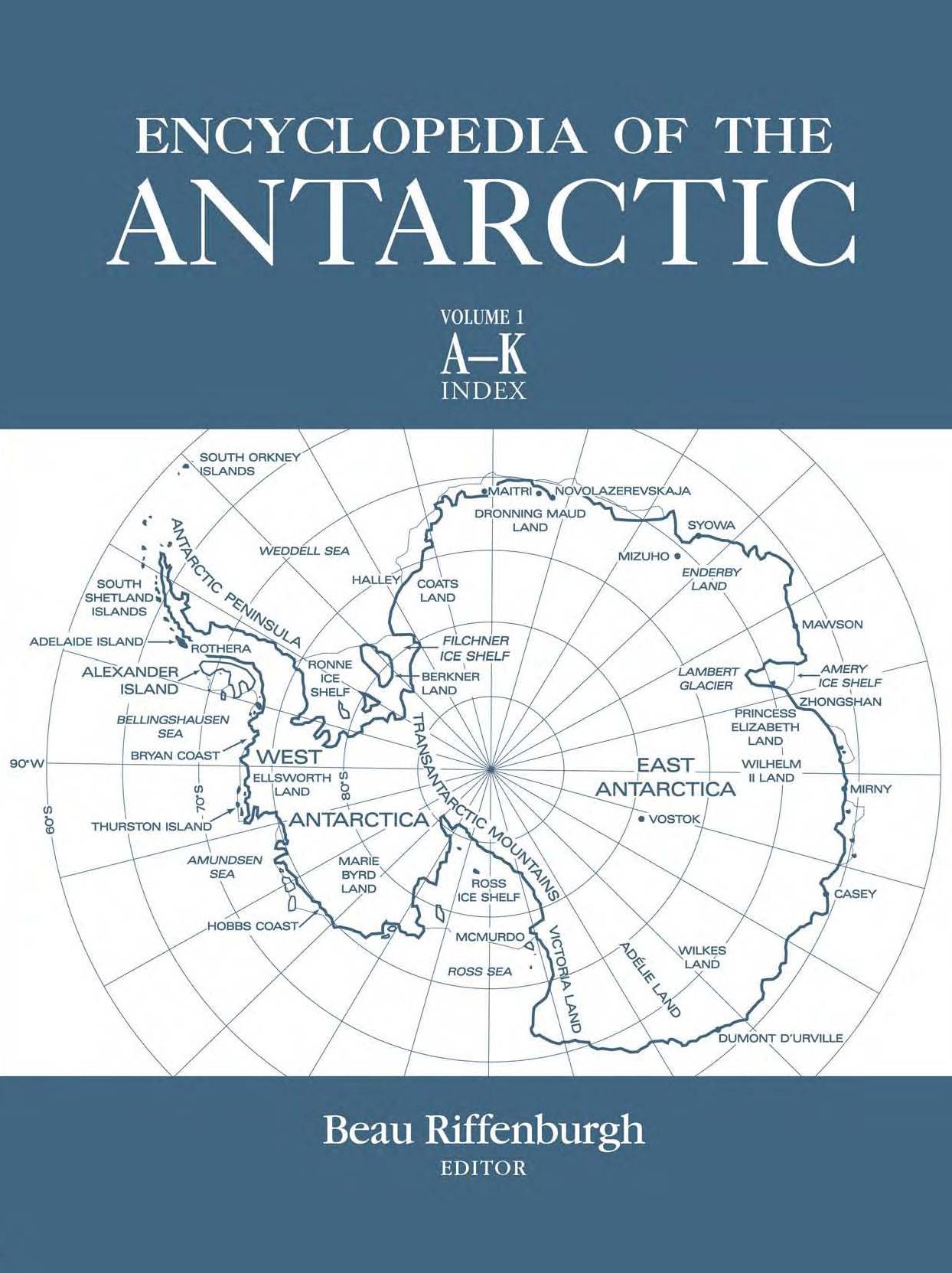 Encyclopedia of the Antarctic