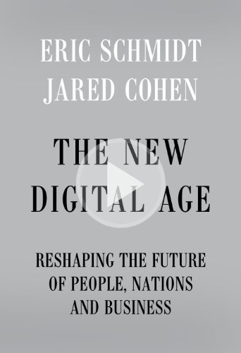 The New Digital Age: Transforming Nations, Businesses, and Our Lives
