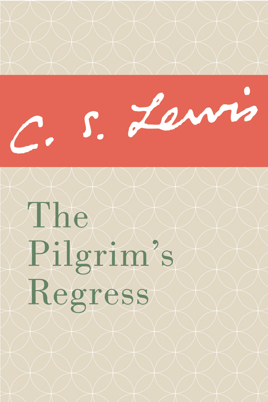 The Pilgrim's Regress