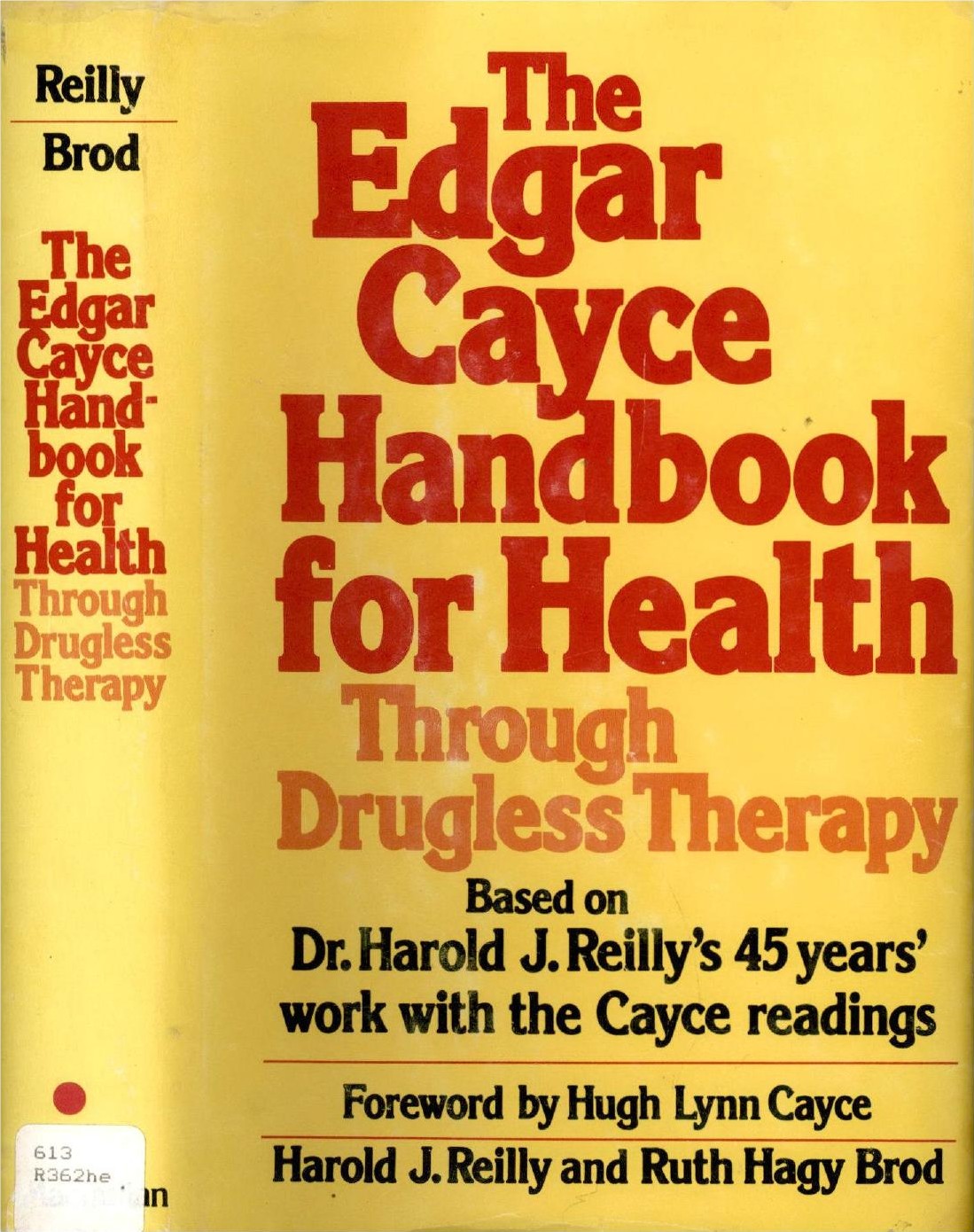 The Edgar Cayce Handbook for Health Through Drugless Therapy