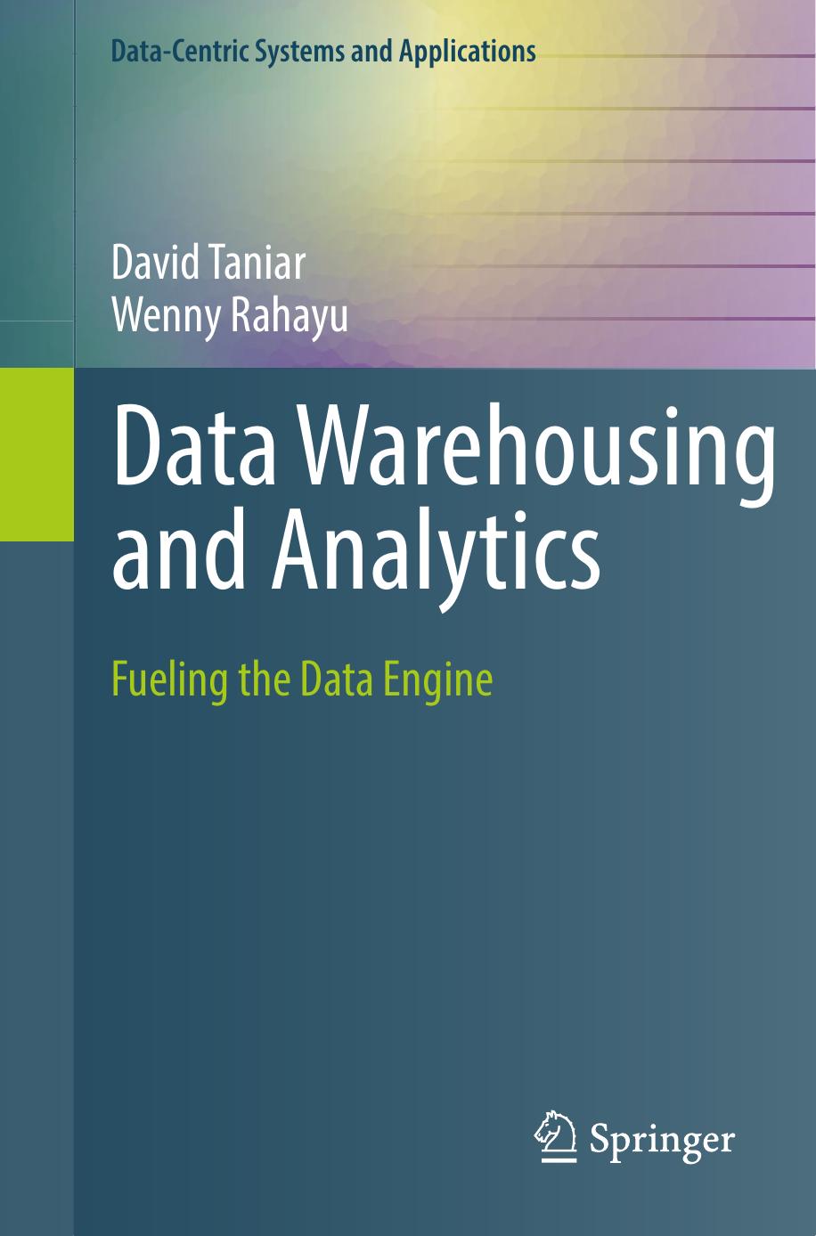 Data Warehousing and Analytics: Fueling the Data Engine