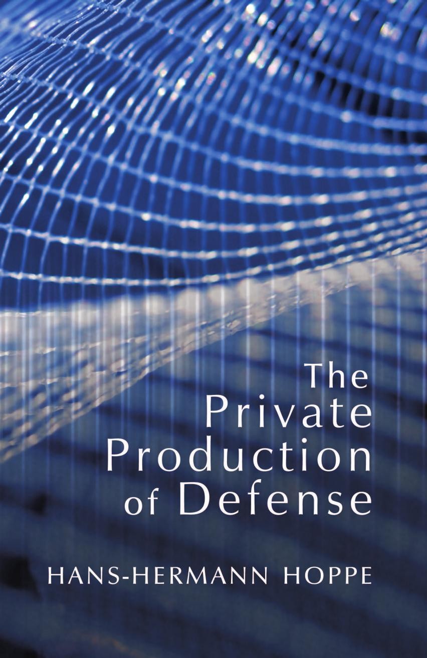 The Private Production of Defense