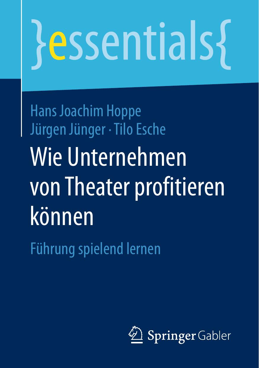 Wie Unternehmen von Theater profitieren können: Führung spielend lernen