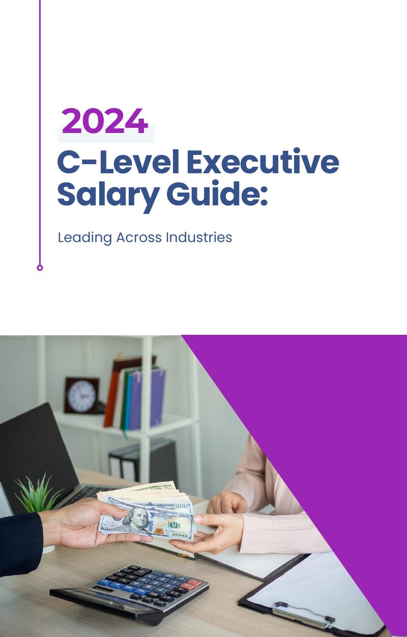 2024 C-Level Executive Salary Guide