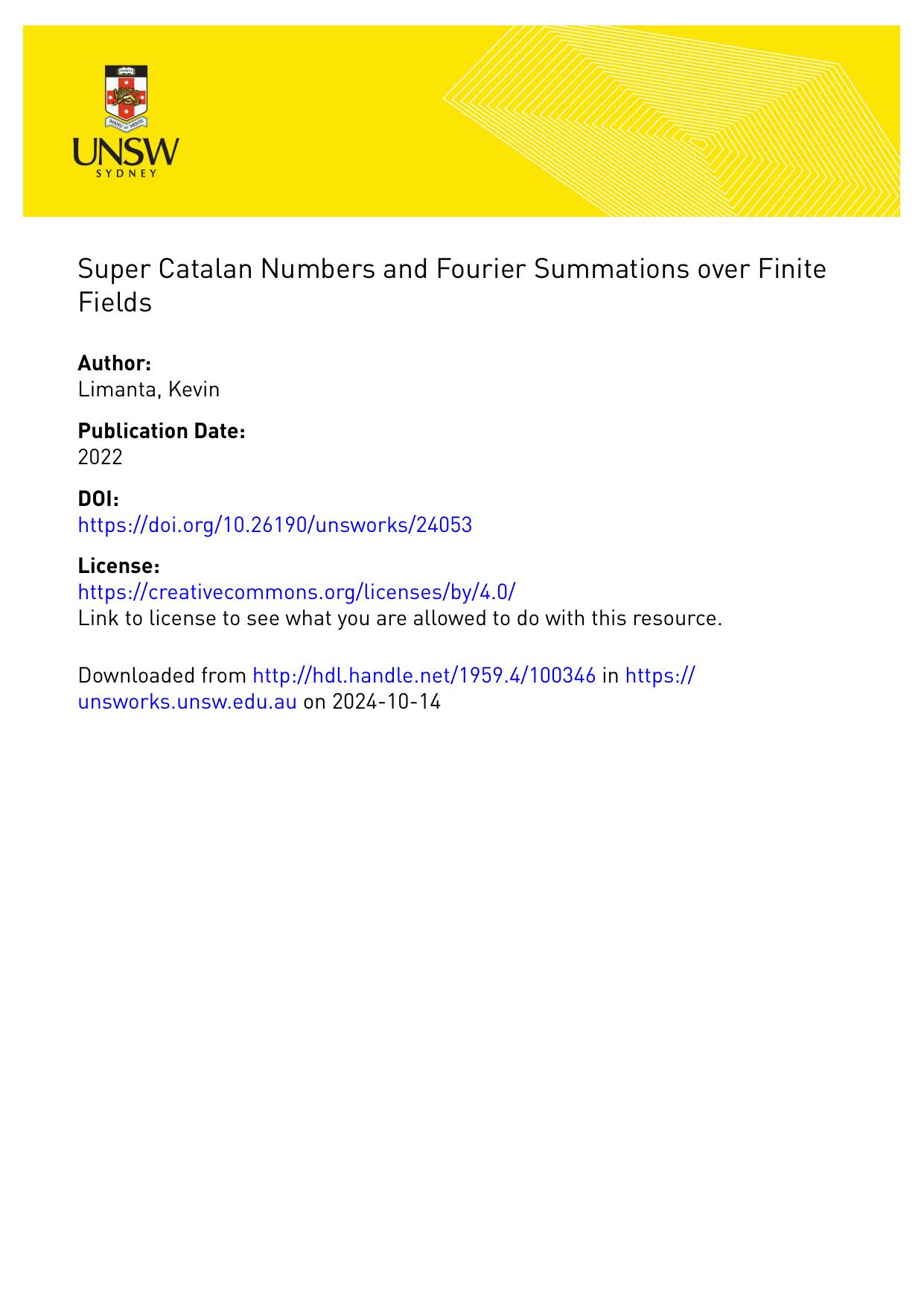 Super Catalan Numbers and Fourier Summations over Finite - Phd. Thesis