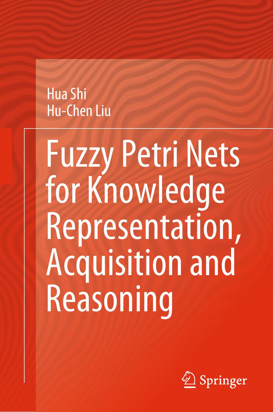 Fuzzy Petri Nets for Knowledge Representation, Acquisition and Reasoning