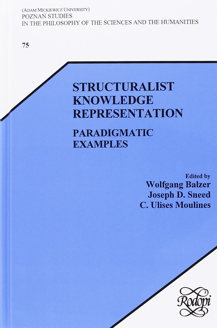 Structuralist Knowledge Representation: Paradigmatic Examples