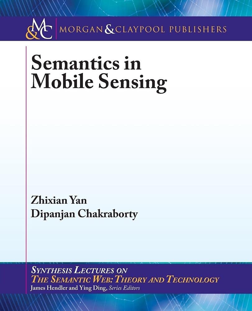 Semantics in Mobile Sensing