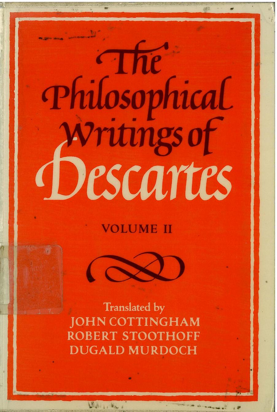 The Philosophical Writings of Descartes: Volume 2