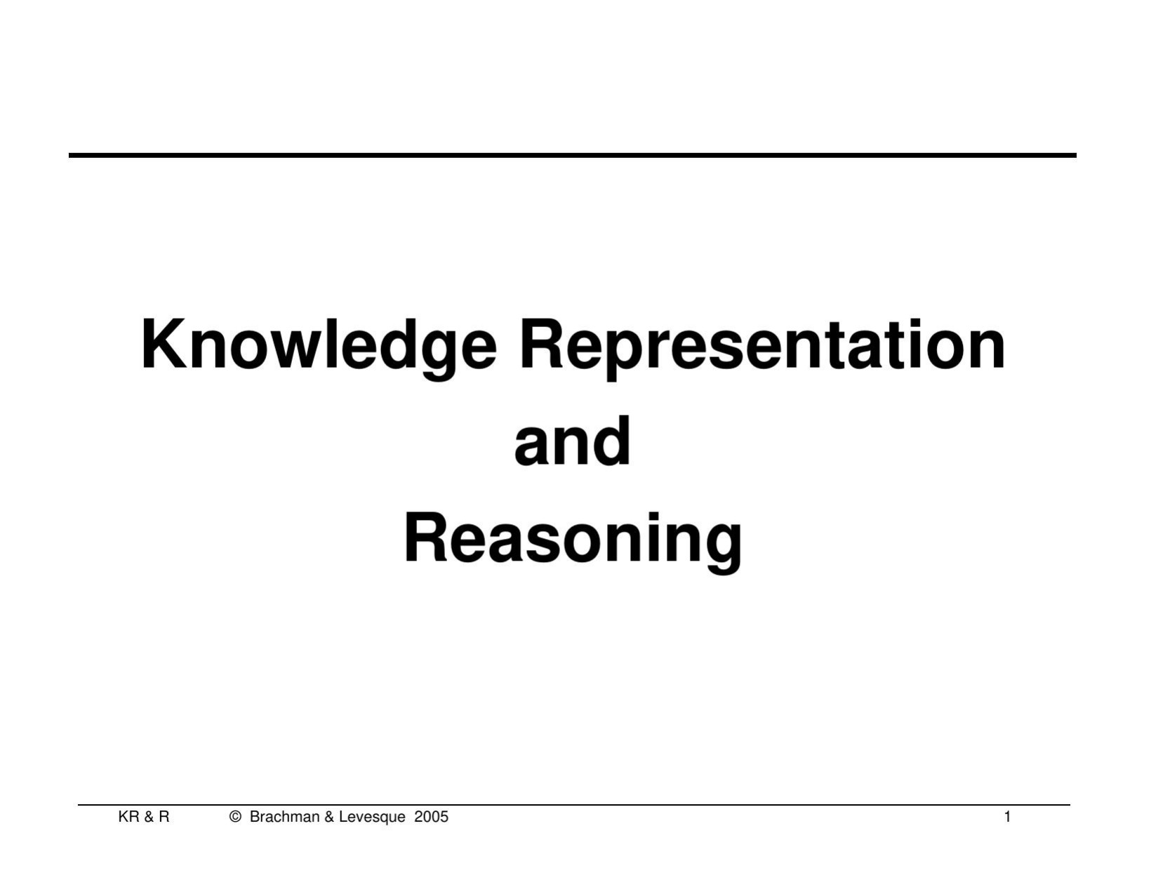 Knowledge Representation and Reasoning - Slideshow