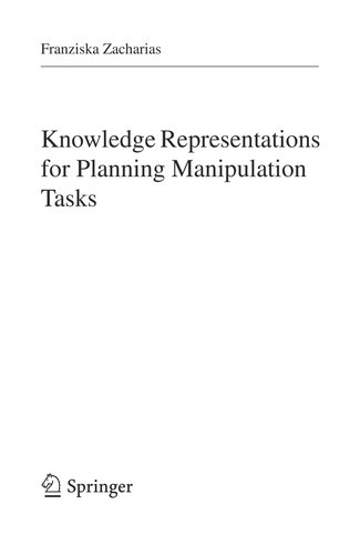 Knowledge Representations for Planning Manipulation Tasks