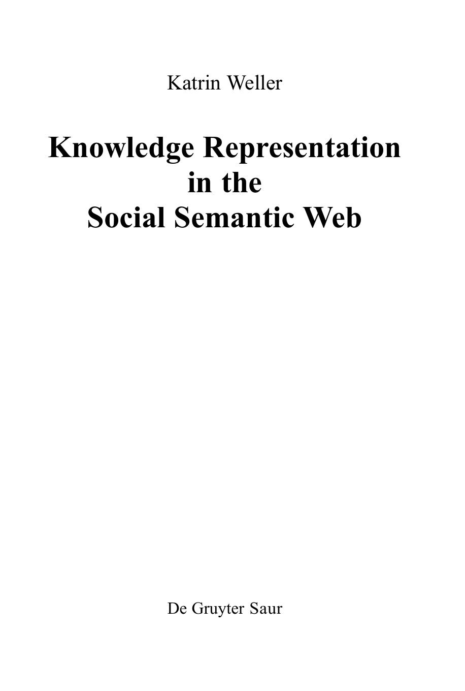 Knowledge Representation in the Social Semantic Web
