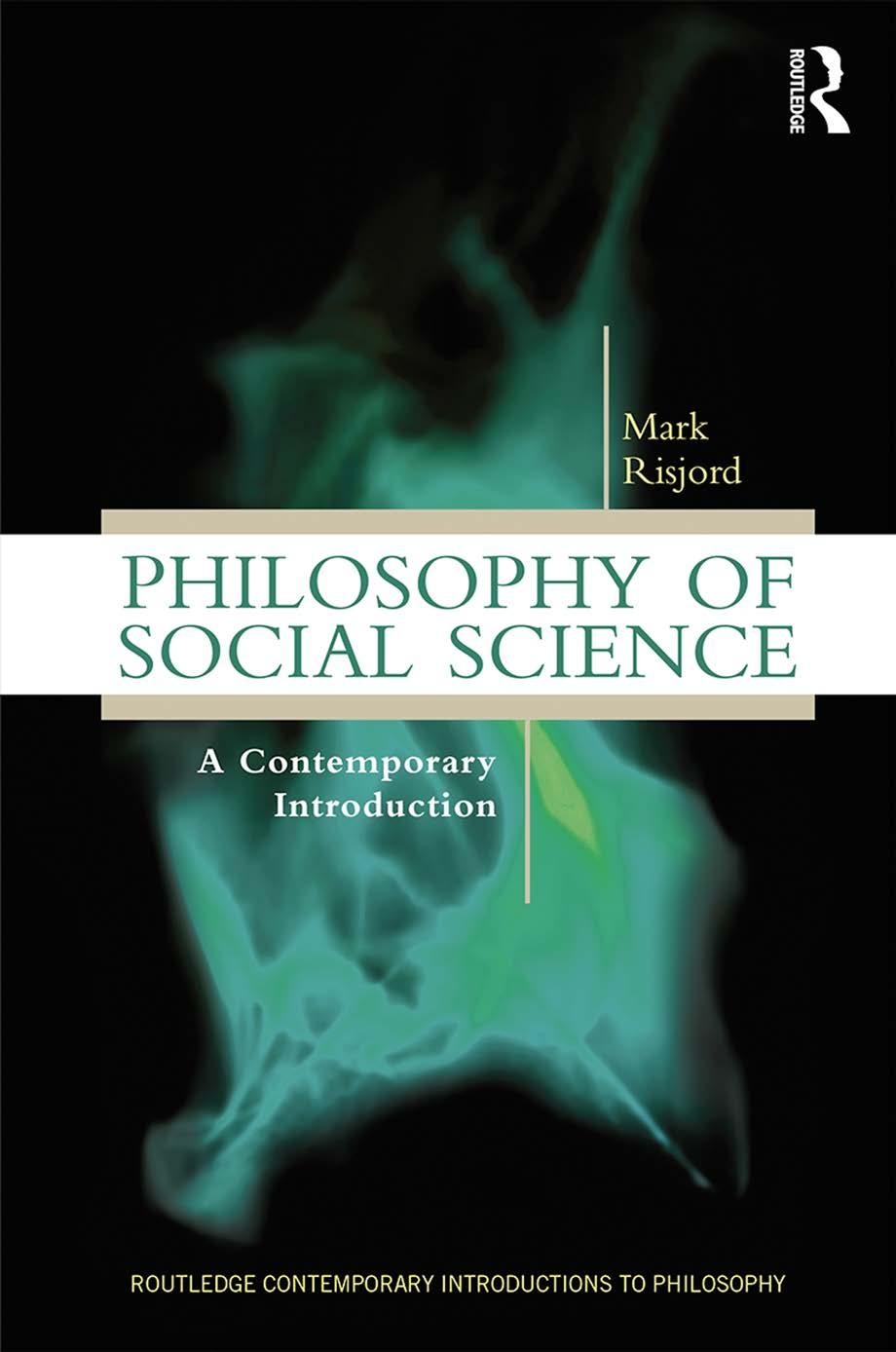 Philosophy of Social Science: A Contemporary Introduction