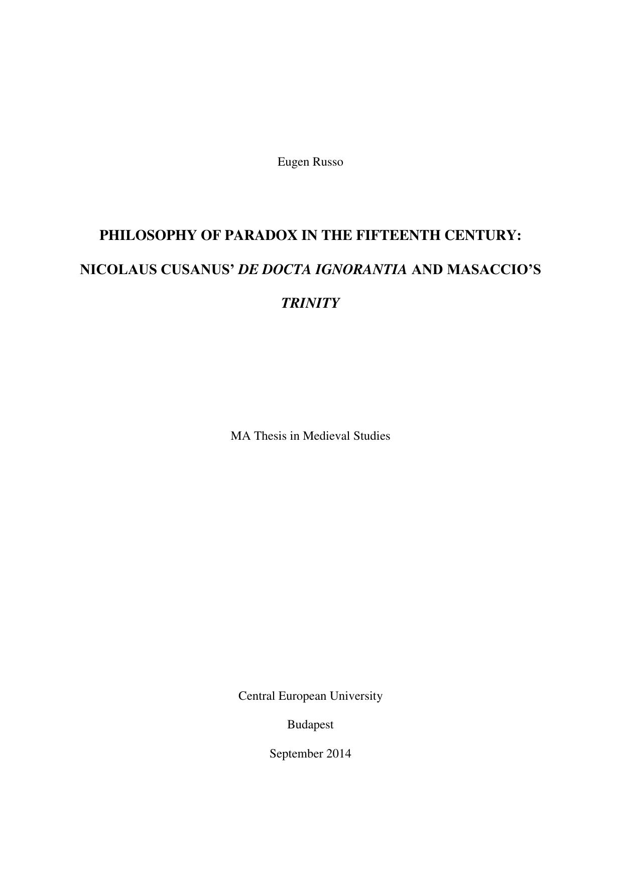 Philosophy of Paradox in the Fifteenth Century: Nicolaus Cusanus’ De Docta Ignorantia and Masaccio’s Trinity - Thesis