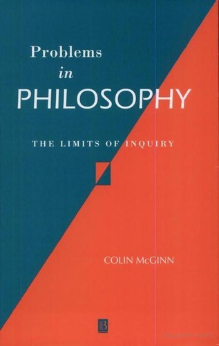 Problems in Philosophy: The Limits of Inquiry