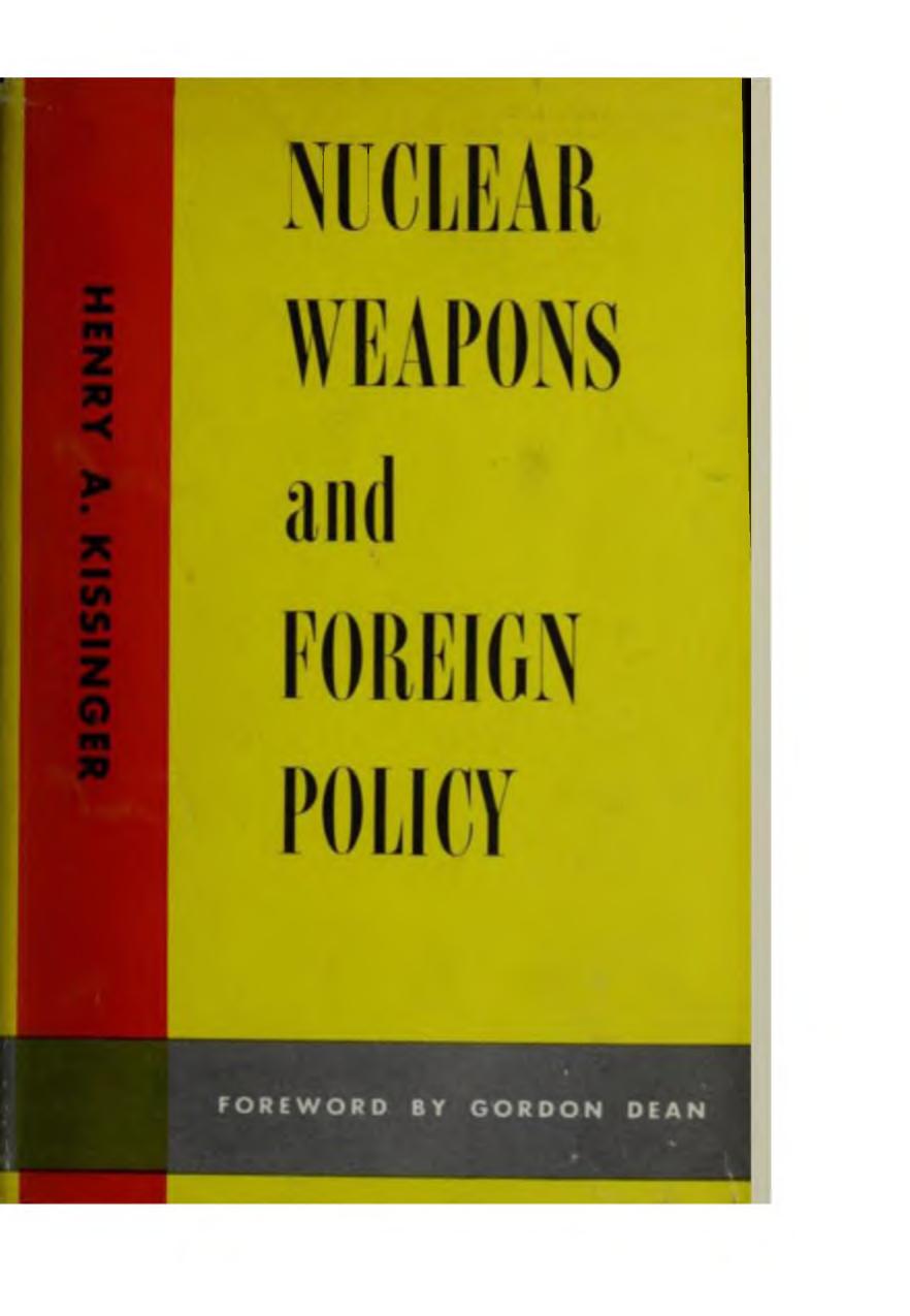 Nuclear Weapons and Foreign Policy