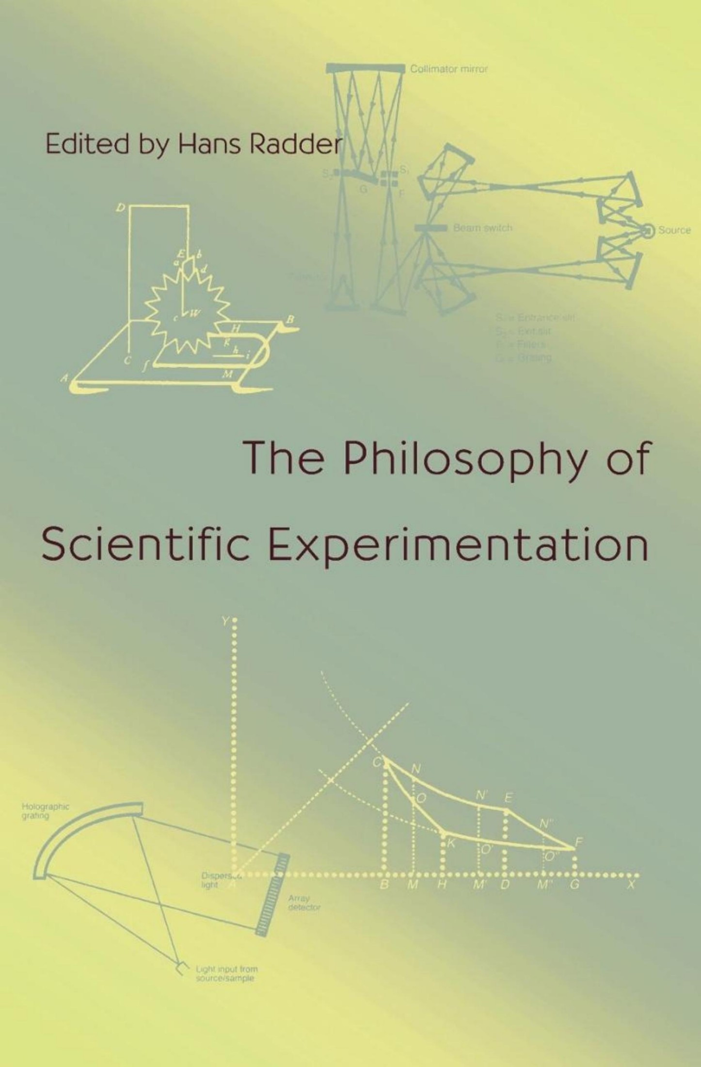 The Philosophy of Scientific Experimentation