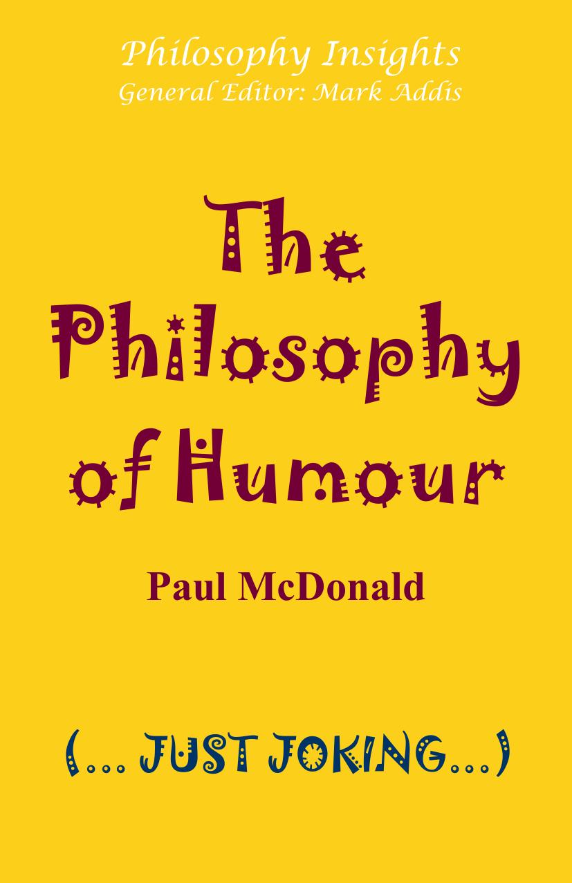 The Philosophy of Humour