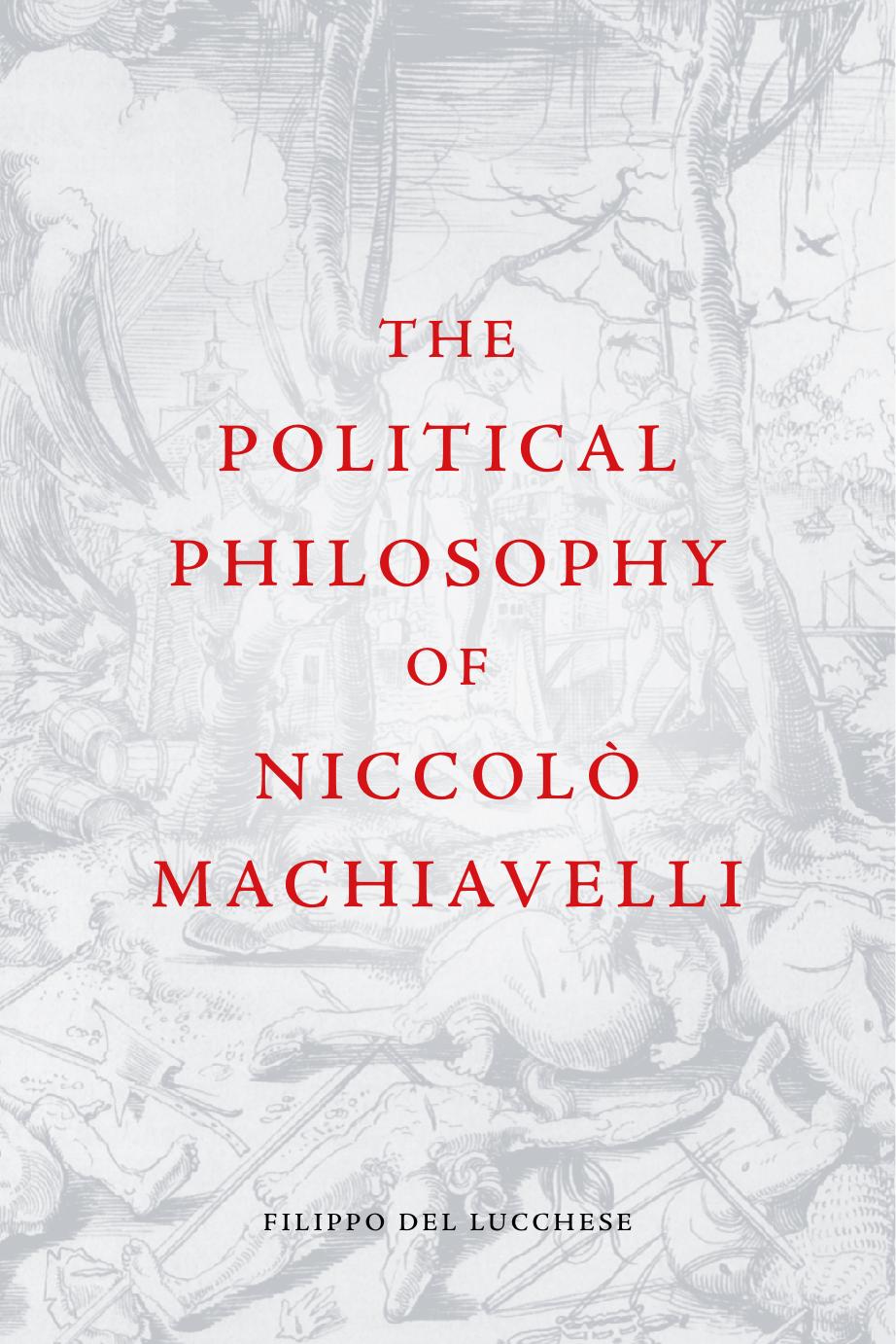 Political Philosophy of Niccolò Machiavelli