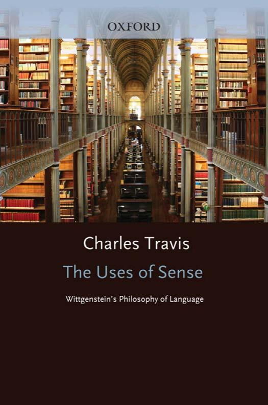 The Uses of Sense. Wittgenstein's Philosophy of Language