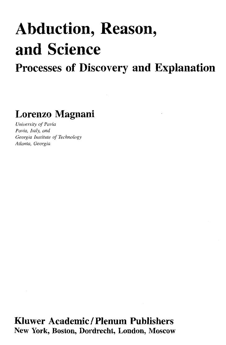 Abduction, Reason and Science - Processes of Discovery and Explanation