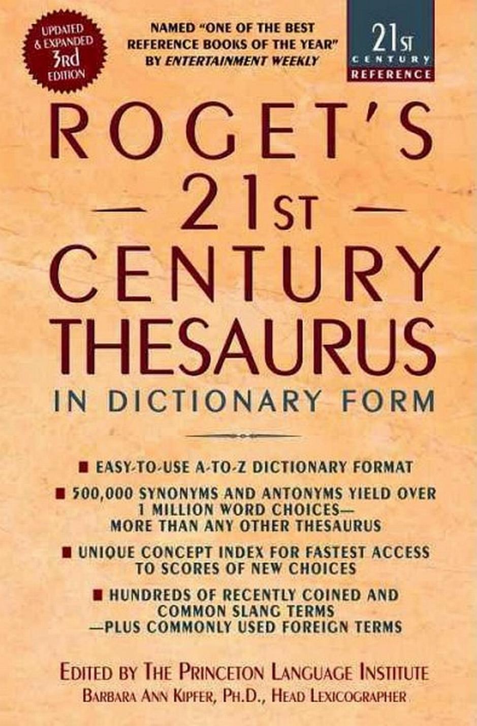 Roget's 21st Century Thesaurus in Dictionary Form: The Essential Reference for Home, School, or Office