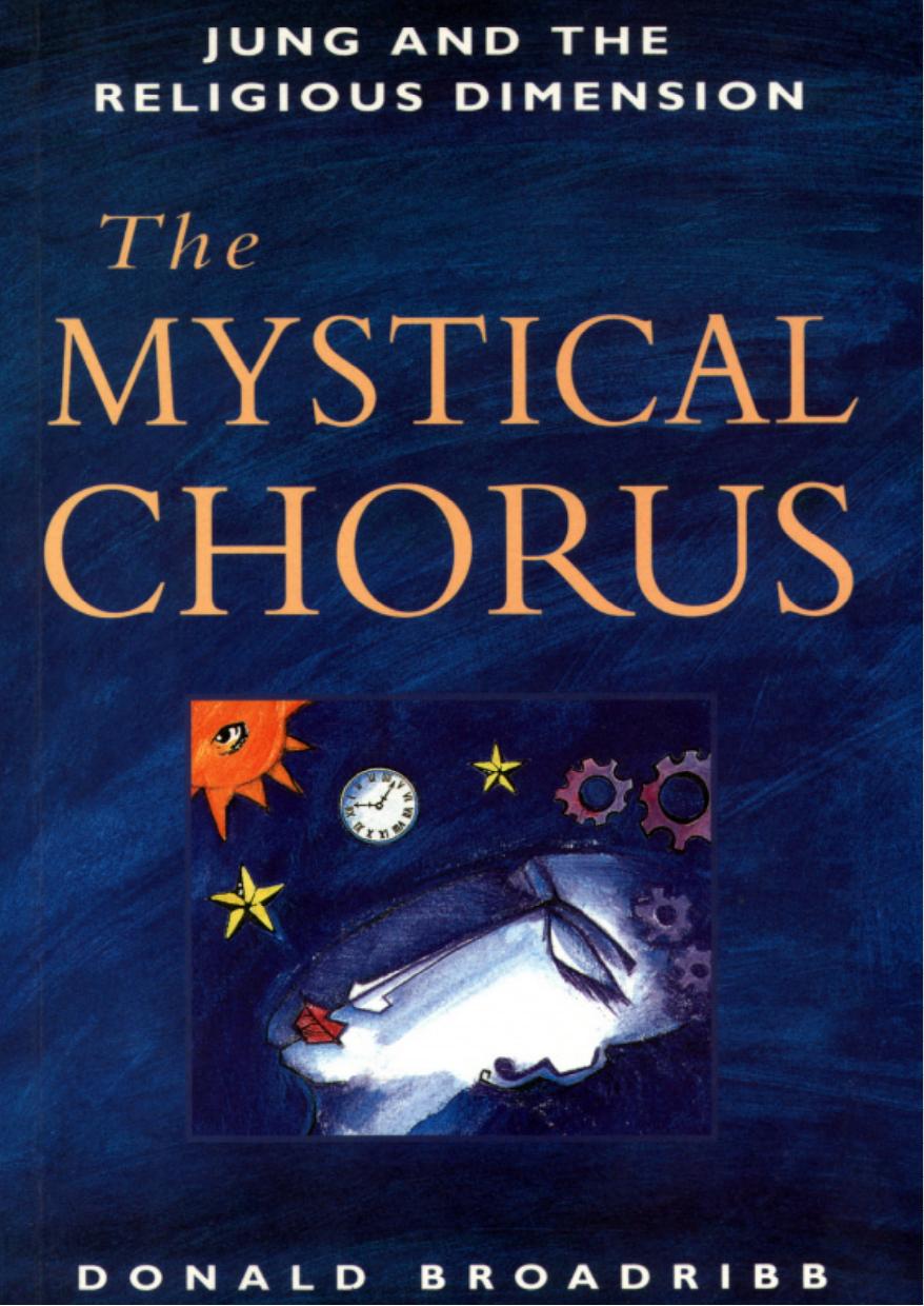 The Mystical Chorus: Jung and the Religious Dimension