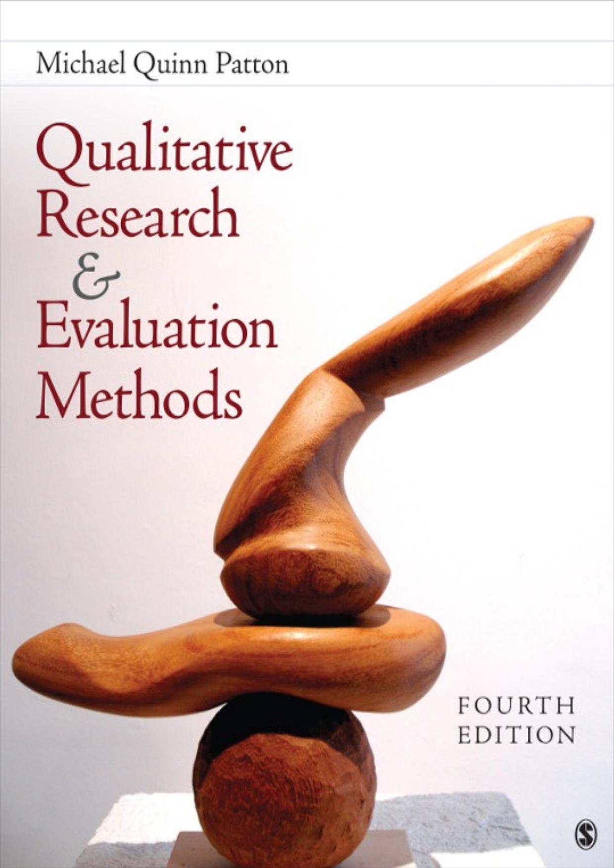 Qualitative Research & Evaluation Methods: Integrating Theory and Practice