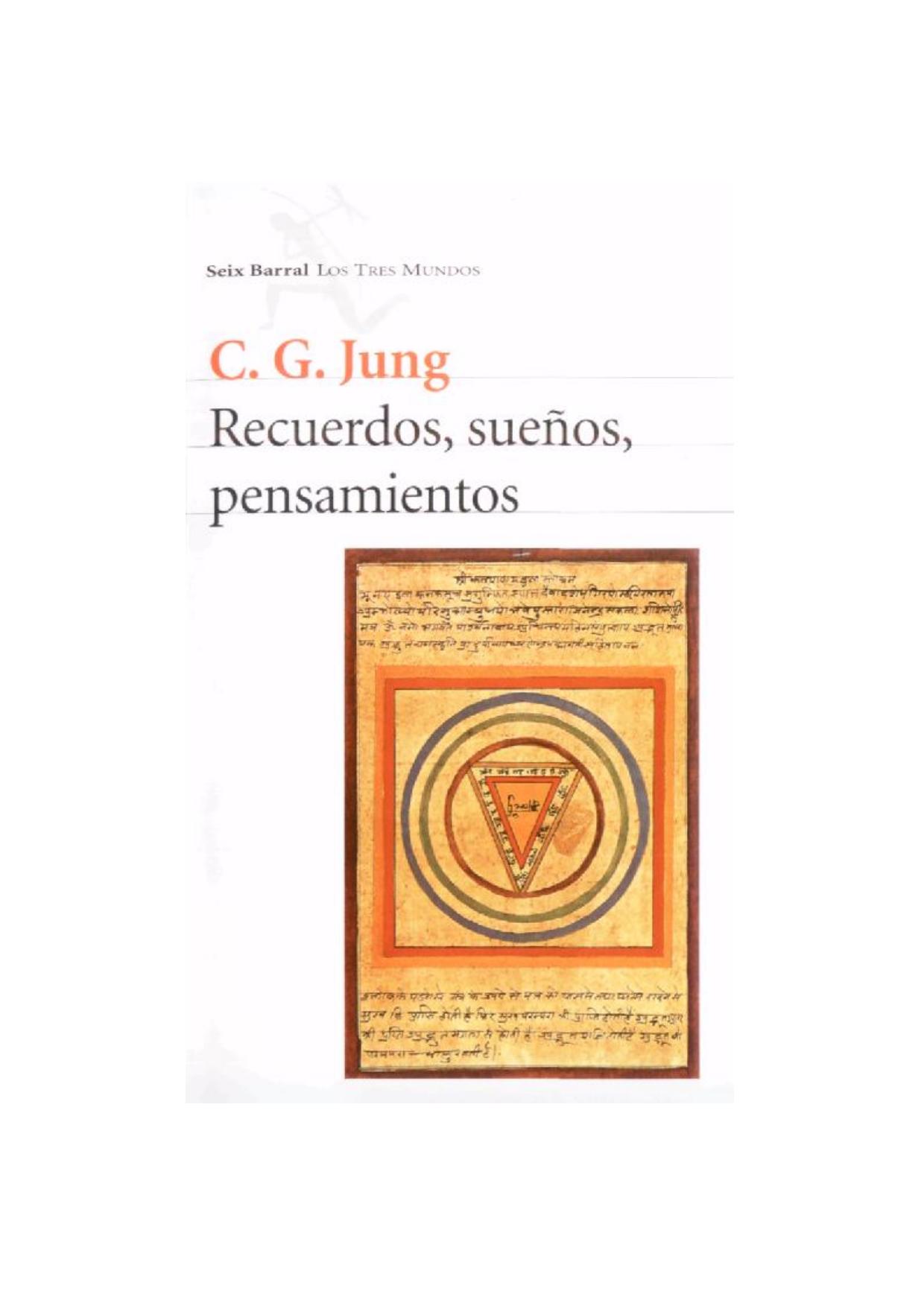C. G. Jung - Recuerdos, sueños, pensamientos